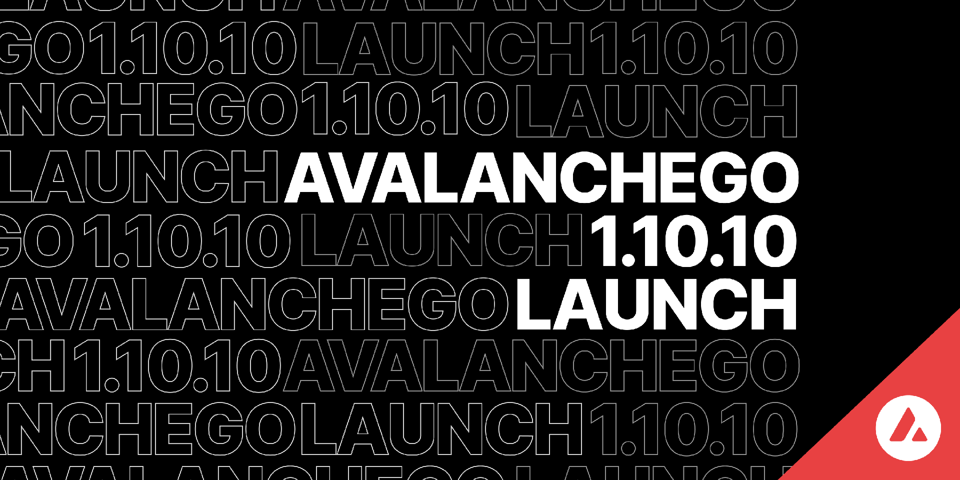 AvalancheGo 1.10.10 Launch