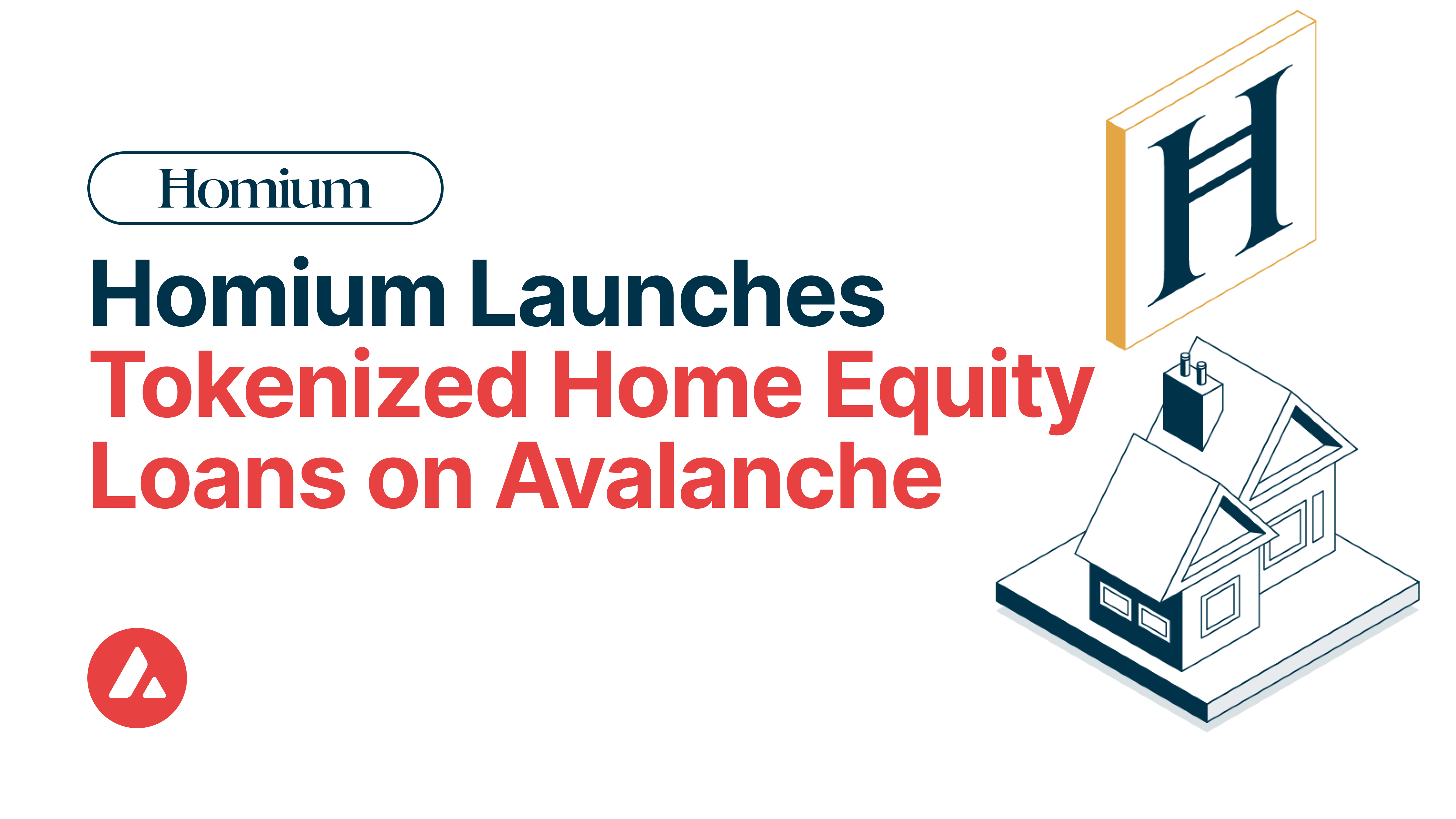 Homium launches tokenized home equity loans on Avalanche